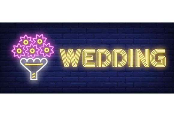 Wedding Neon Text with Flowers Bouquet: A Design Deep Dive